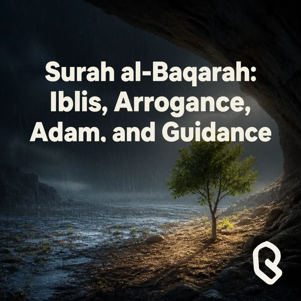 Artwork for “Surah al-Baqarah: Iblis, Arrogance, Adam, and Guidance”, a Reverts community recording.